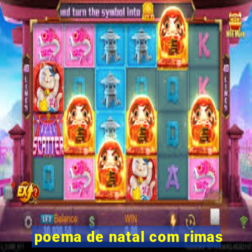 poema de natal com rimas